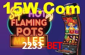 2233 Bet: Jogos de Caça-Níqueis-Altas Recompensas, Roleta-Velocidade, Blackjack-Desafios Máximos